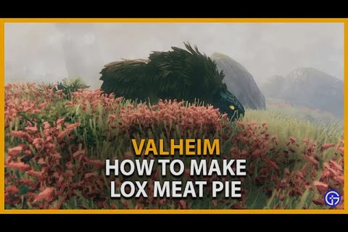 Valheim Lox Meat Pie: Recipe, HP-Stamina Stats & Top Combos